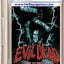 Evil Dead Hail To The King