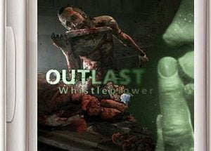 Outlast Whistleblower