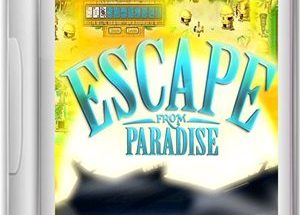 Escape From Paradise