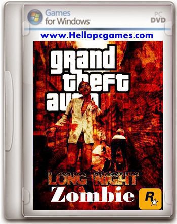 gta Long Night Zombie City Game