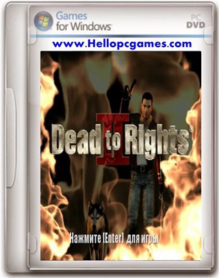 Dead To Rights 2 Game