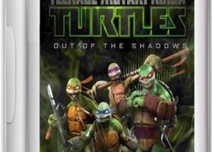 Teenage Mutant Ninja Turtles Out Of The Shadows