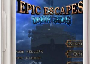 Epic Escapes Dark Seas