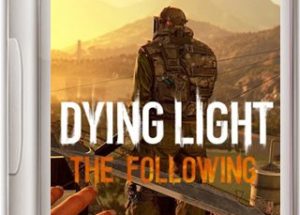 Dying Light The Following