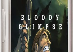 Bloody Glimpse