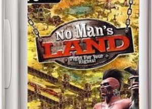 No Mans Land Fight For Your Rights