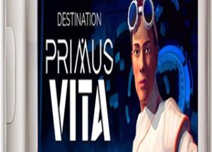 Destination Primus Vita – Episode 1: Austin