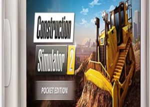 Construction Simulator 2 US – Pocket Edition