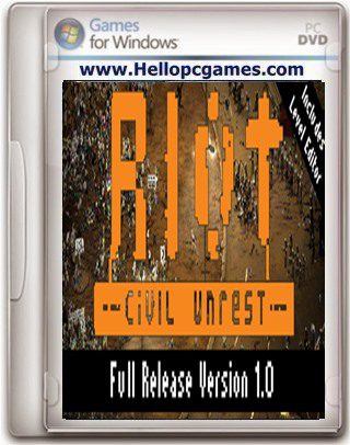 RIOT Civil Unrest Game