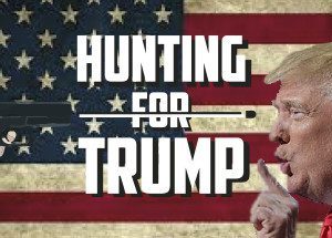Hunting For Trump