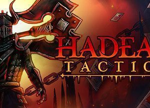 Hadean Tactics