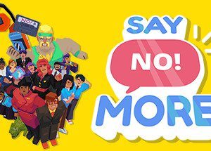 Say No! More