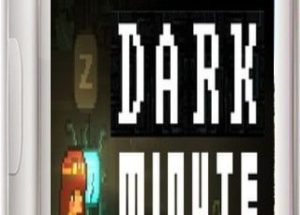 DARK MINUTE: Kira’s Adventure