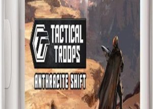 Tactical Troops: Anthracite Shift