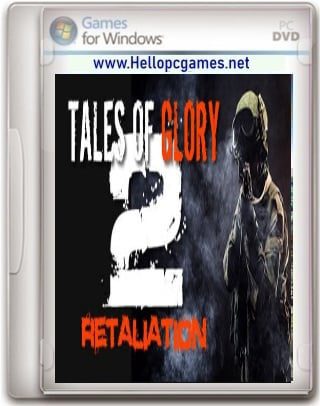 Tales Of Glory 2 - Retaliation Game Download