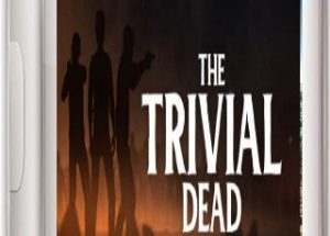 The Trivial Dead