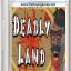 Deadly Land
