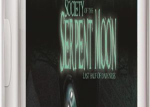Last Half of Darkness: Society of the Serpent Moon