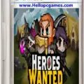 Heroes Wanted Game Download