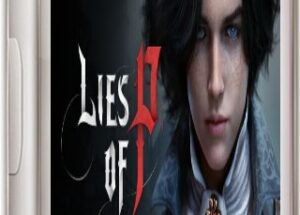 Lies of P Windows Base Action Role-playing Video