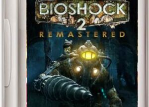 BioShock 2 Remastered Best First-person Shooter