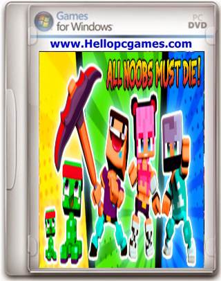 All Noobs Must Die Game Download