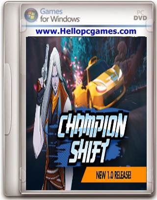 Champion Shift Game Free Download