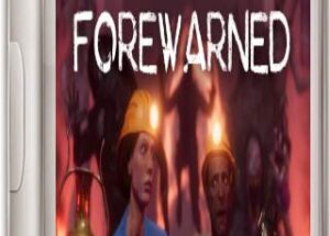 FOREWARNED Best 1-4 Player Co-op Survival Horror