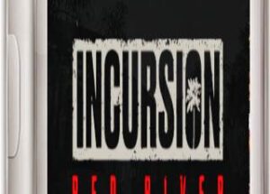 Incursion Red River