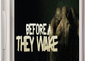Before They Wake Windows Base Third-person Horror Experience