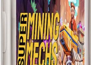 Super Mining Mechs Best Open World