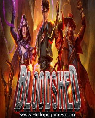 Bloodshed Game Free Download