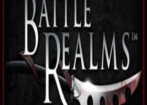 Battle Realms + Winter Of The Wolf