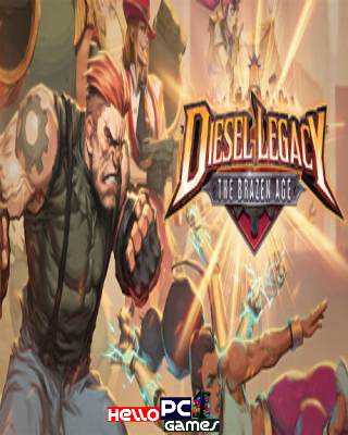 Diesel Legacy: The Brazen Age PC Game Free Download
