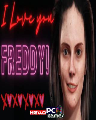 I Love You Freddy PC Game Free Download
