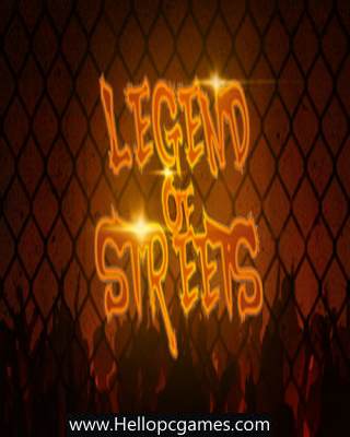 Legend of Streets Download