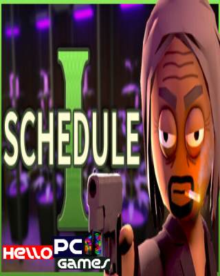 Schedule I PC Game Free Download