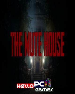 THE MUTE HOUSE PC Game Free Download
