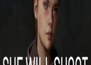 She Will Shoot
