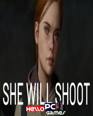 She Will Shoot PC Game Free Download