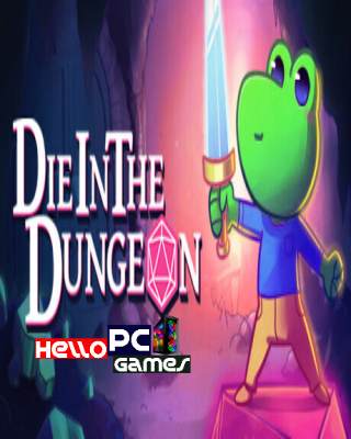 Die In The Dungeon PC Game Free Download