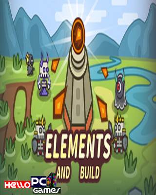 Elements and build PC Game Free Download