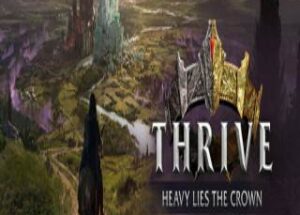 Thrive: Heavy Lies The Crown