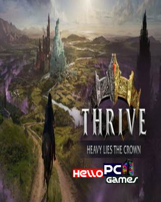 Thrive Heavy Lies The Crown PC Game Free Download