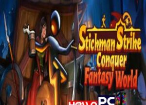 Stickman Strikes: Conquer Fantasy World