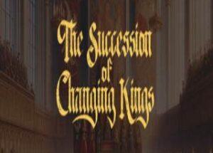 The Succession of Changing Kings