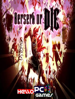 Berserk or Die Cover, Poster, Full Version, PC Game, Download Free 