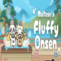 Maltese’s Fluffy Onsen Cover, Poster, Full Version, PC Game, Download Free