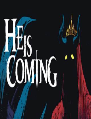 He is Coming Cover, Poster, Full Version, PC Game, Download Free