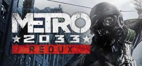 A post-apocalyptic scene with a character wearing a gas mask and military gear, set against the backdrop of a dilapidated cityscape. The image features the title "Metro 2033 Redux" in bold, distressed typography, evoking a sense of survival and resistance in a world ravaged by war and radiation.